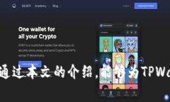 《TPWallet在线客服上班时间